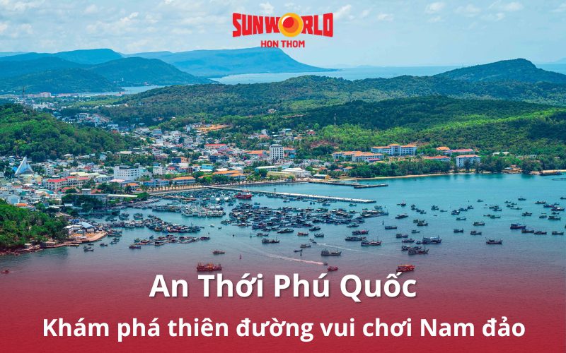 du lịch an thới phú quốc